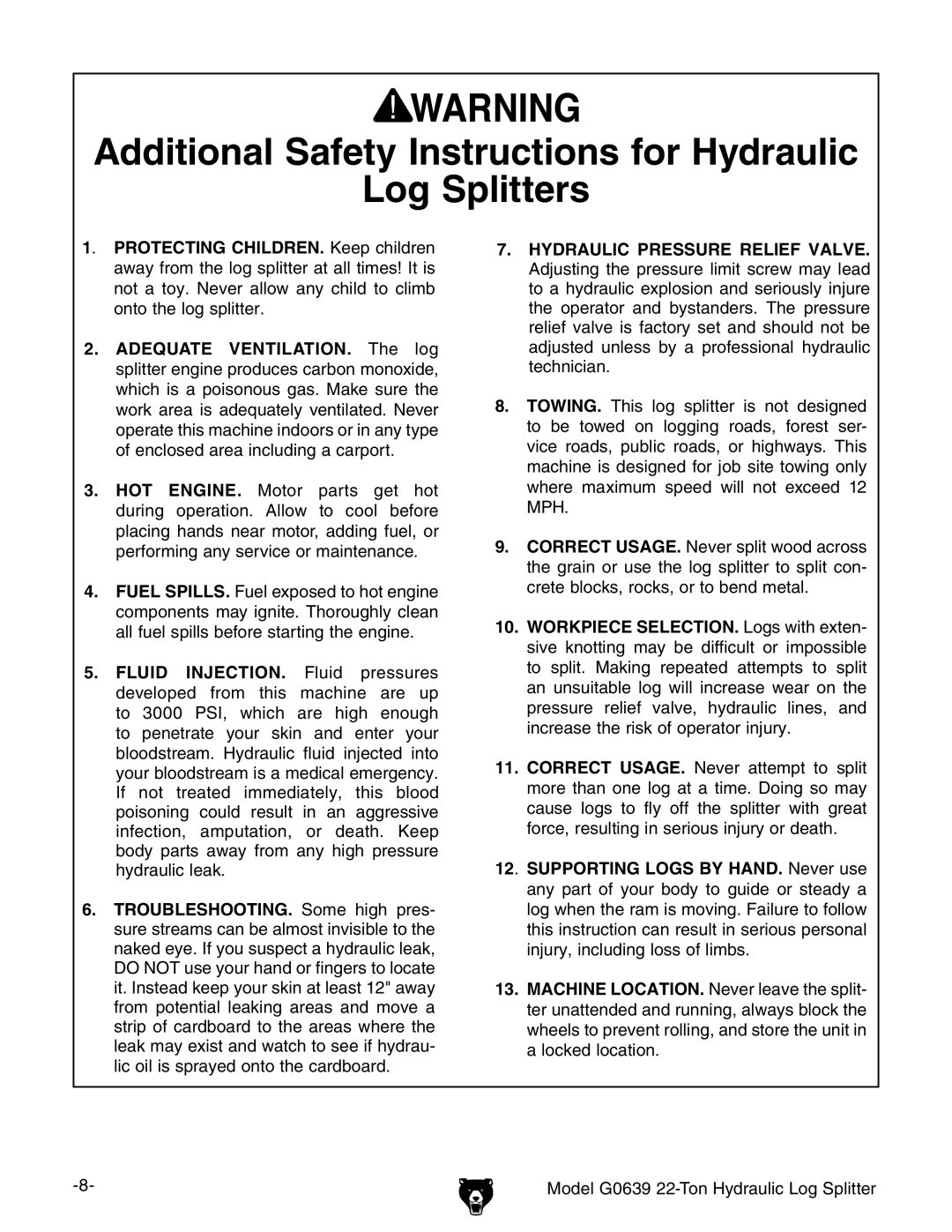 Grizzly G0639 owner manual Additional Safety Instructions for Hydraulic Log Splitters 