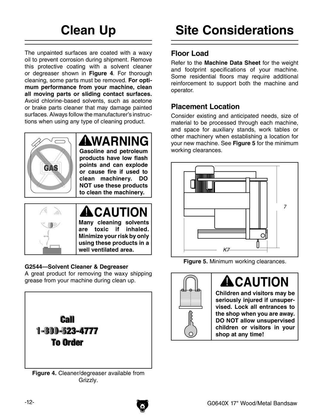 Grizzly G0640X owner manual Clean Up, Site Considerations, Floor Load, Placement Location 