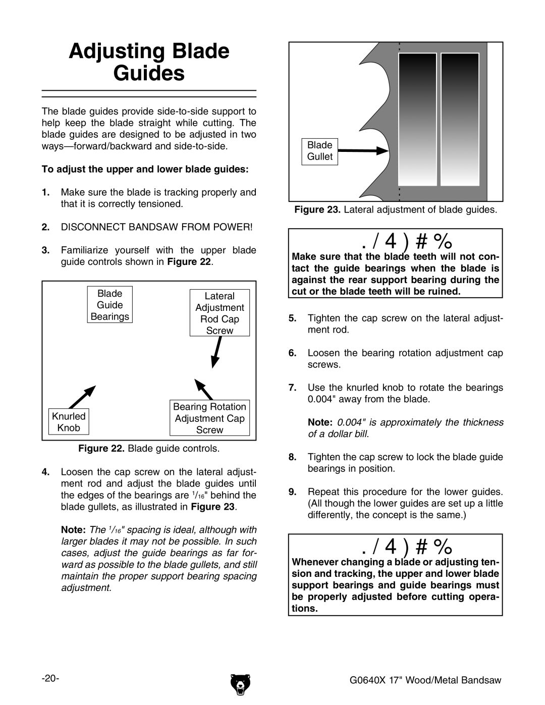 Grizzly G0640X owner manual Adjusting Blade Guides, To adjust the upper and lower blade guides 