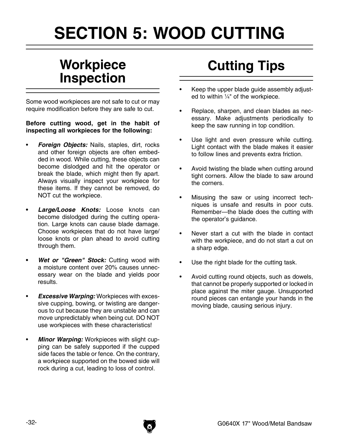 Grizzly G0640X owner manual Wood Cutting, Workpiece Inspection, Cutting Tips 