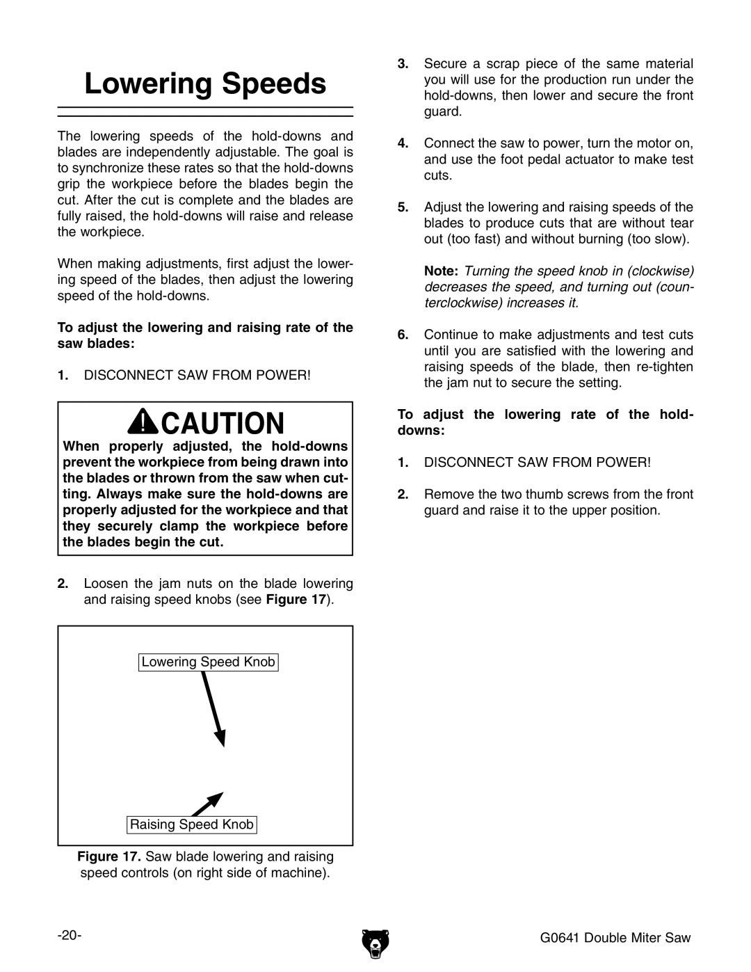 Grizzly G0641 owner manual Lowering Speeds, To adjust the lowering and raising rate of the saw blades 