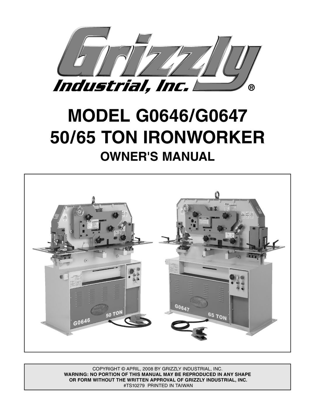 Grizzly G0646, G0647 owner manual 50/65 TON Ironworker 