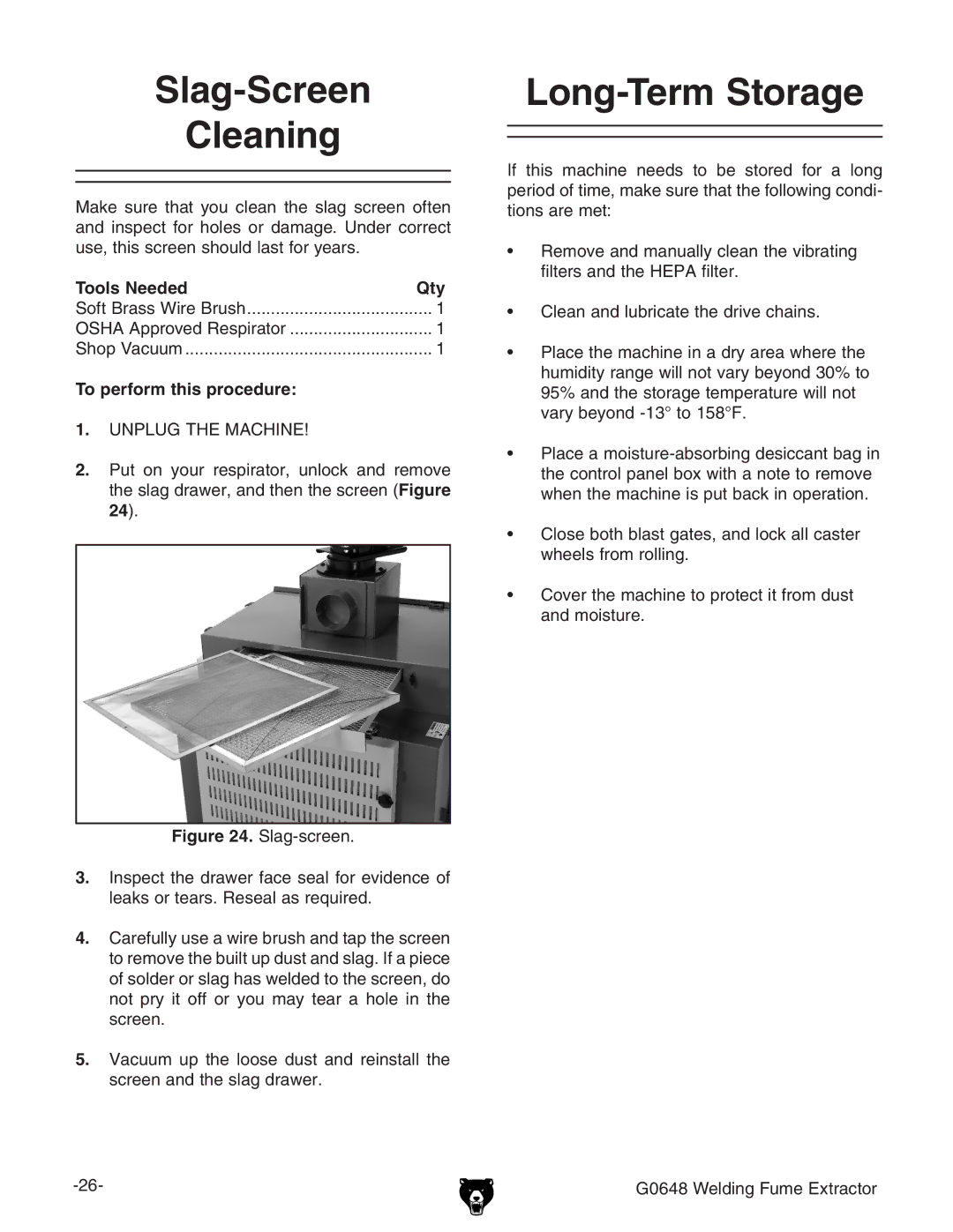 Grizzly G0648 owner manual Slag-Screen Cleaning, Long-Term Storage, Tools Needed Qty, To perform this procedure 