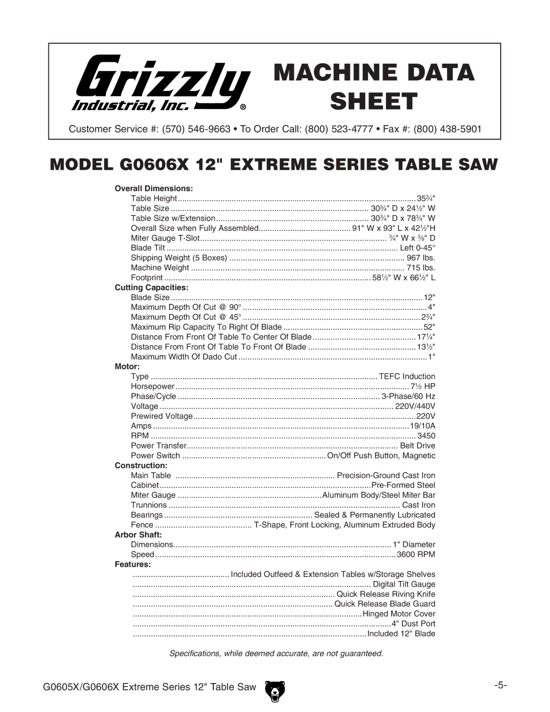 Grizzly G0649 dimensions Machine Data Sheet, Model G0606X 12 Extreme Series Table SAW 