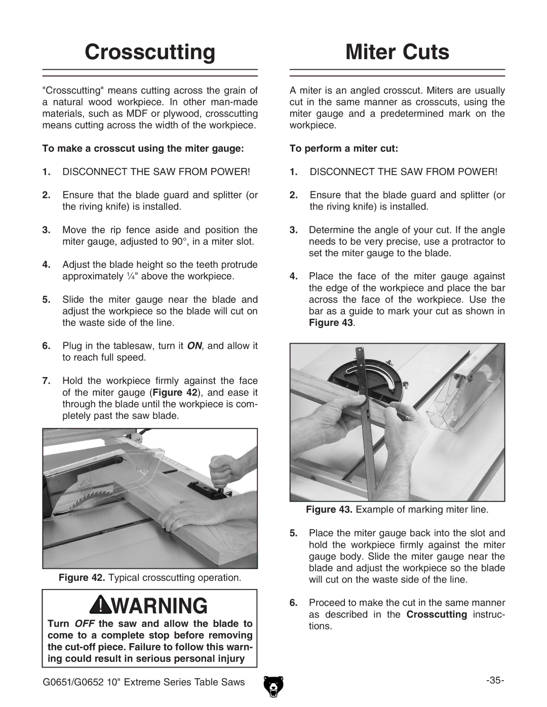 Grizzly G0652, G0651 owner manual Crosscutting Miter Cuts, To make a crosscut using the miter gauge, To perform a miter cut 