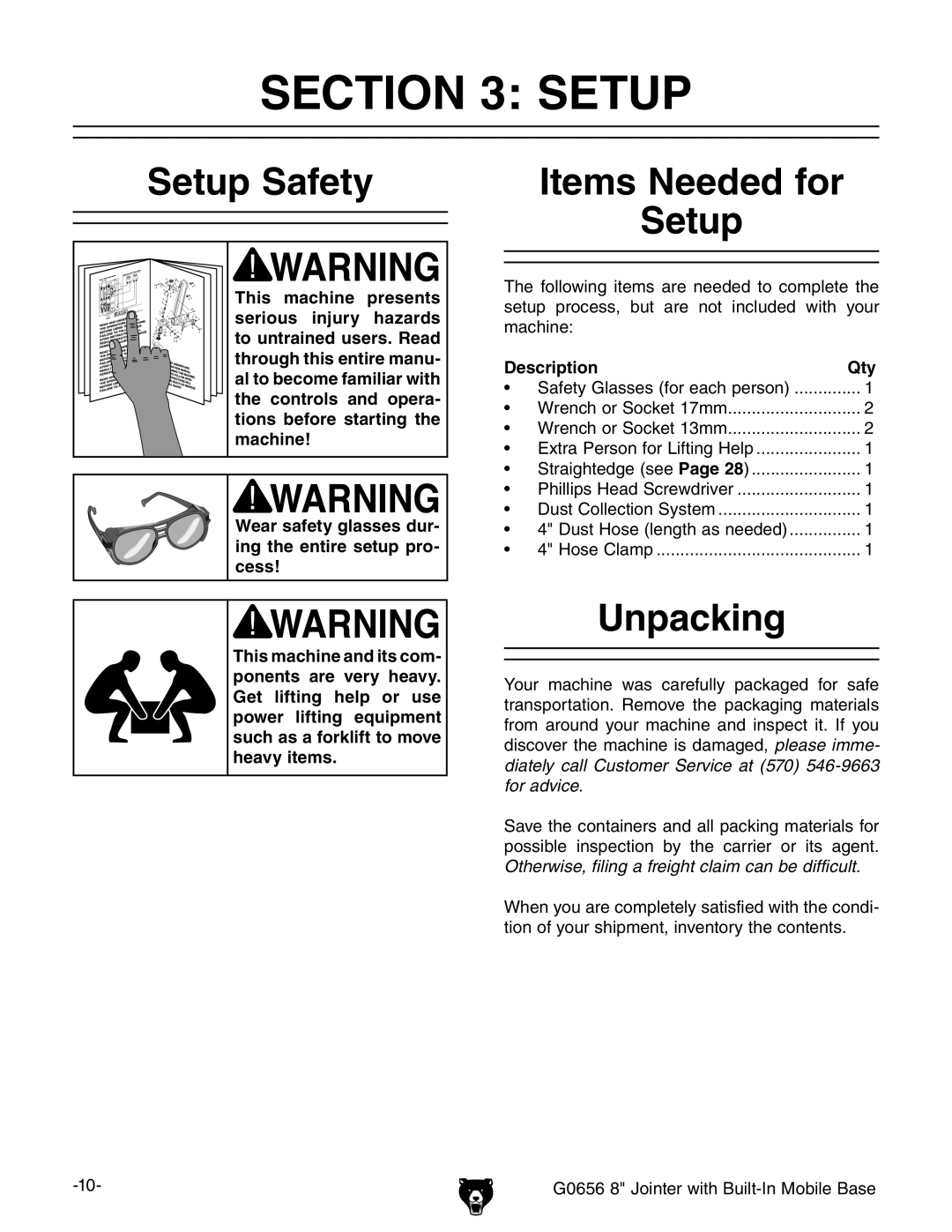 Grizzly G0656 owner manual Setup Safety, Items Needed for Setup, Unpacking, Description Qty 