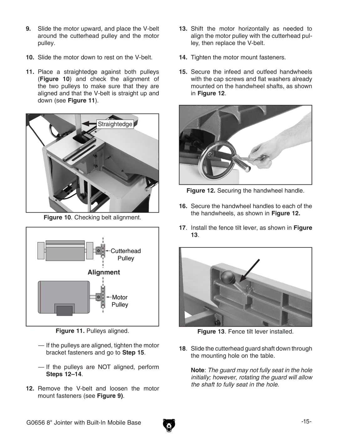 Grizzly G0656 owner manual Checking belt alignment Cutterhead Pulley Motor 