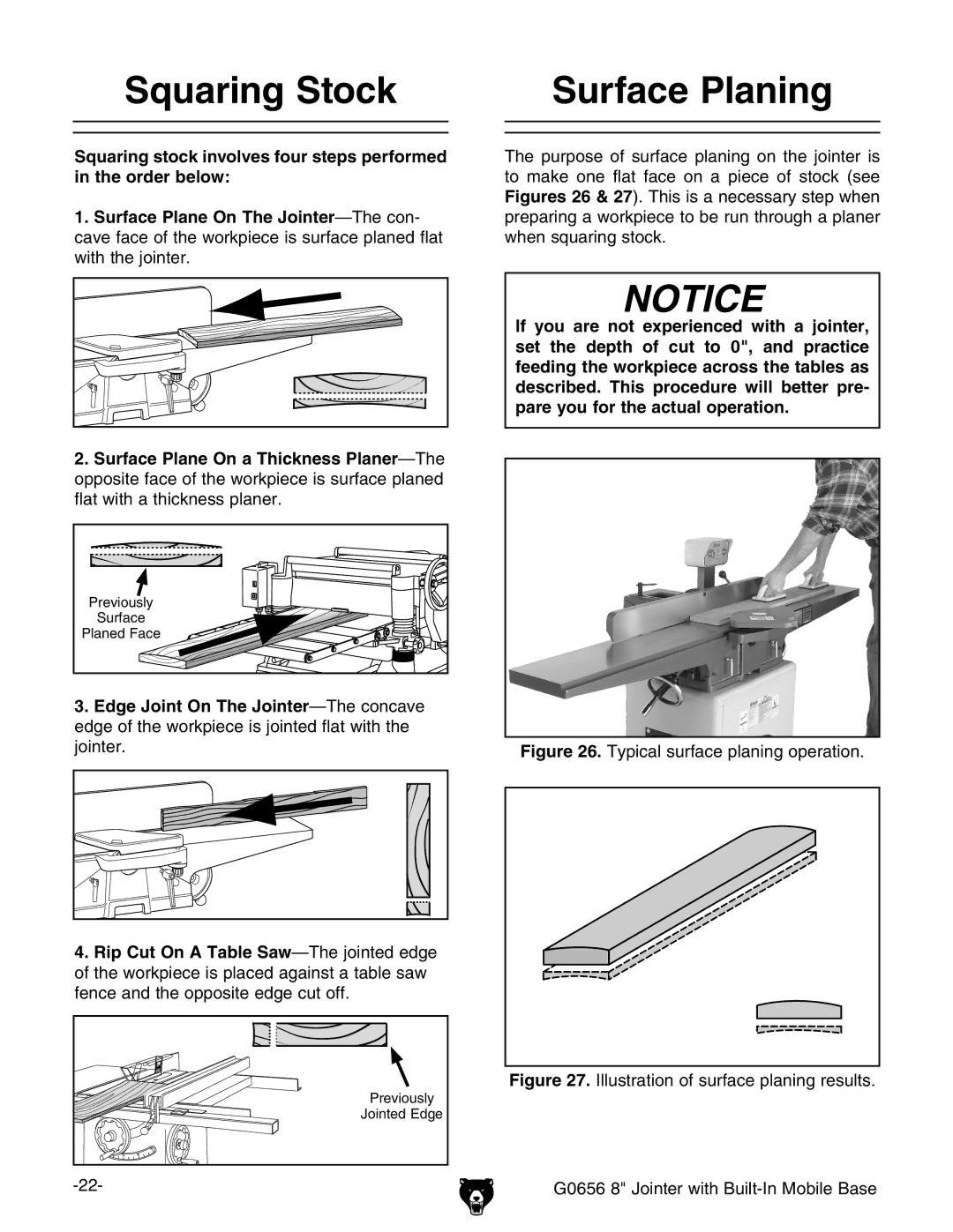 Grizzly G0656 owner manual Squaring Stock, Surface Planing 