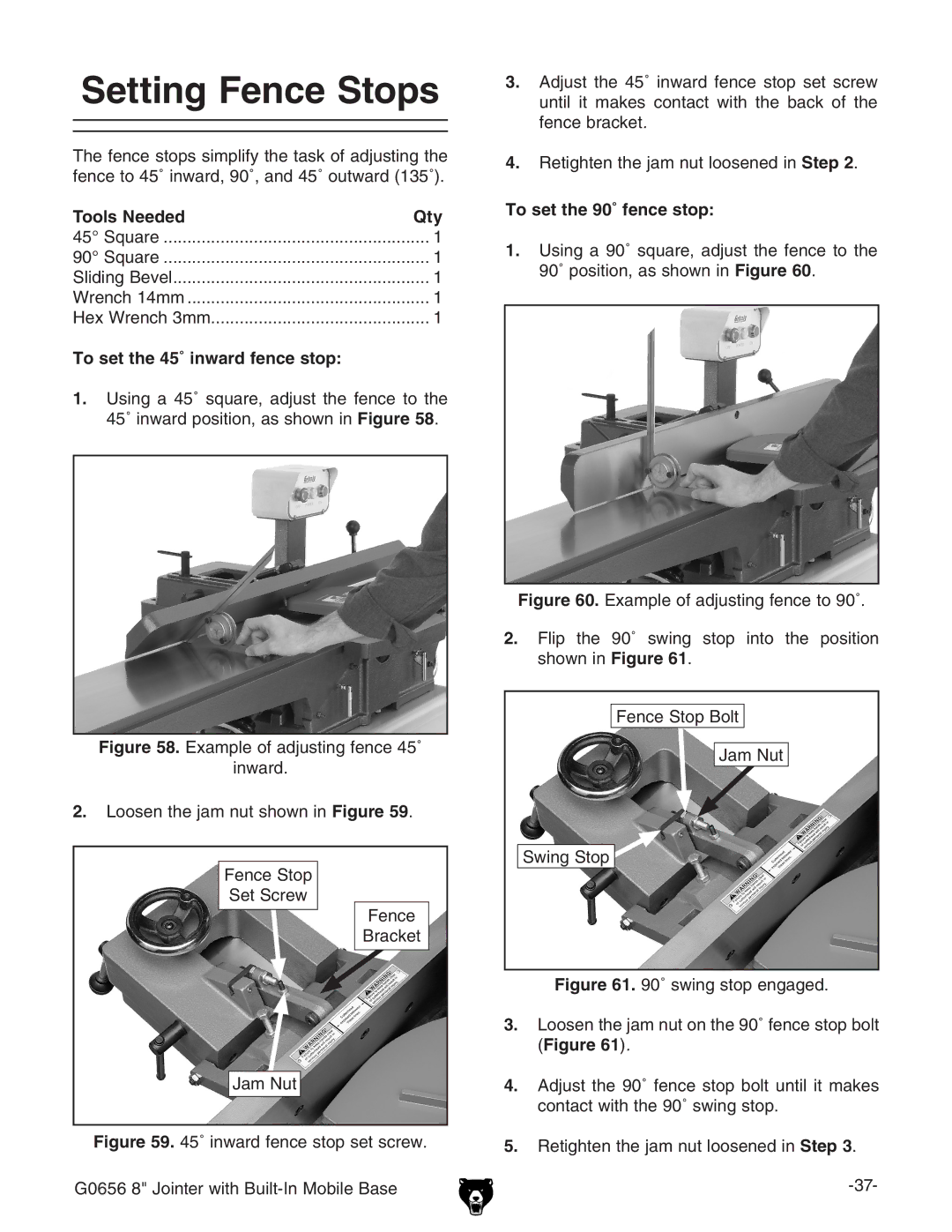 Grizzly G0656 owner manual Setting Fence Stops, To set the 45˚ inward fence stop, To set the 90˚ fence stop 