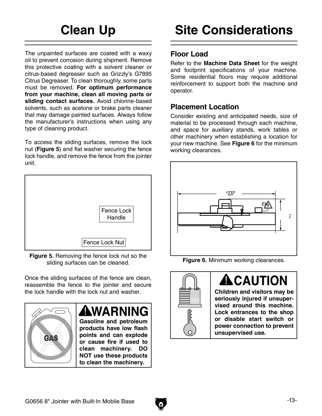 Grizzly G0656X manual Clean Up, Site Considerations, Floor Load, Placement Location 