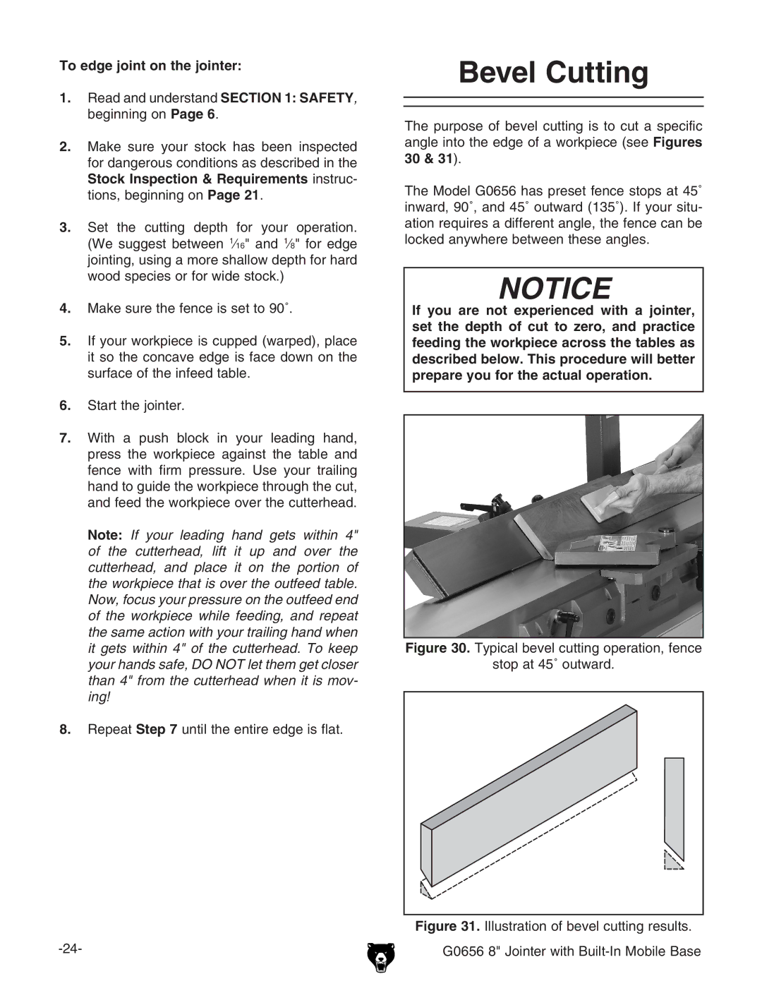 Grizzly G0656X manual Bevel Cutting, To edge joint on the jointer 