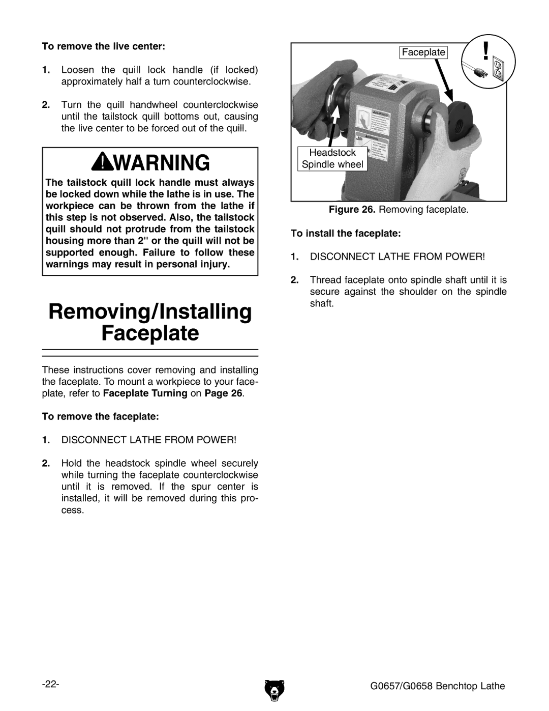 Grizzly G0657/G0658 owner manual Removing/Installing Faceplate, To remove the live center, To remove the faceplate 