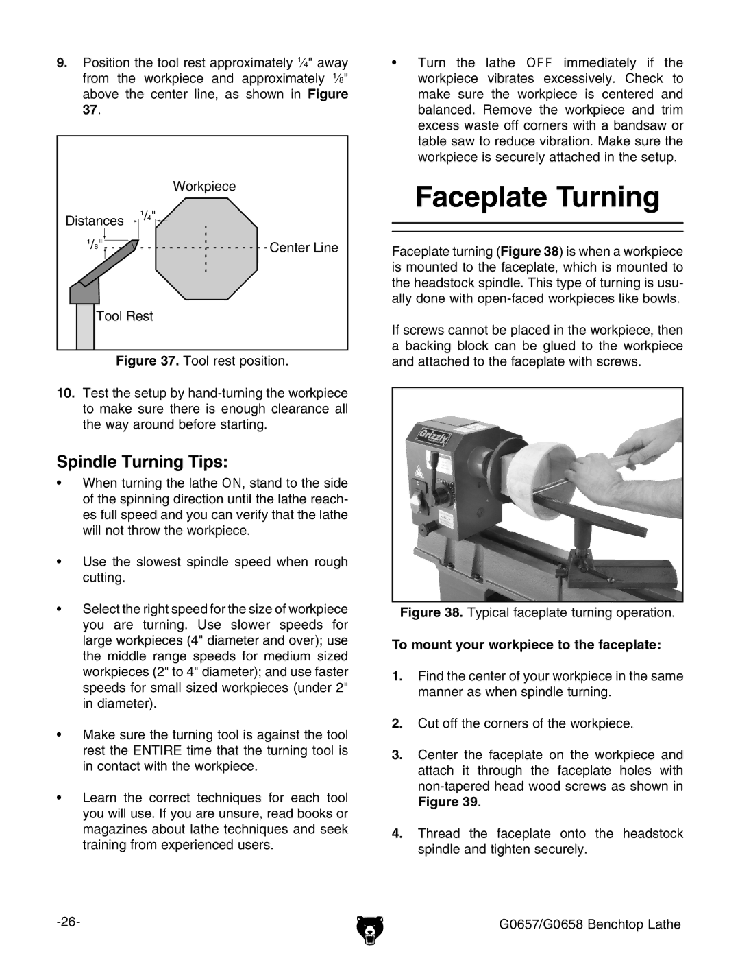 Grizzly G0657/G0658 owner manual Faceplate Turning, To mount your workpiece to the faceplate 