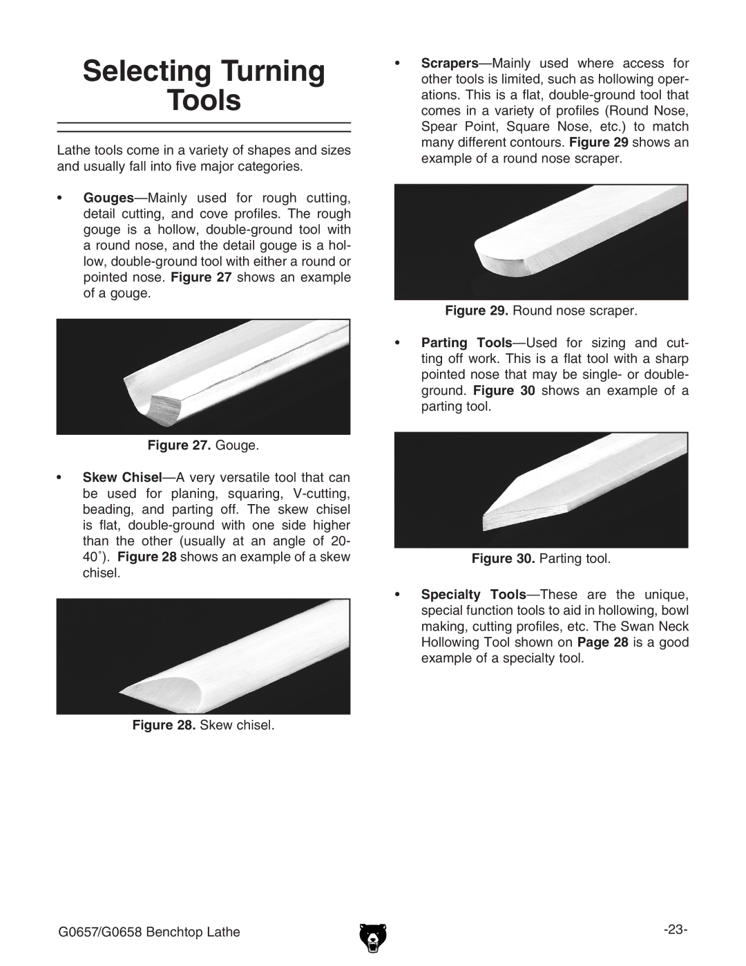 Grizzly G0657, G0658 owner manual Selecting Turning Tools, Gouge 