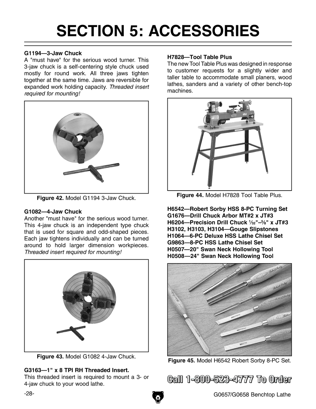 Grizzly G0658 Accessories, G1194-3-Jaw Chuck, H7828-Tool Table Plus, G1082-4-Jaw Chuck, G3163-1 x 8 TPI RH Threaded Insert 