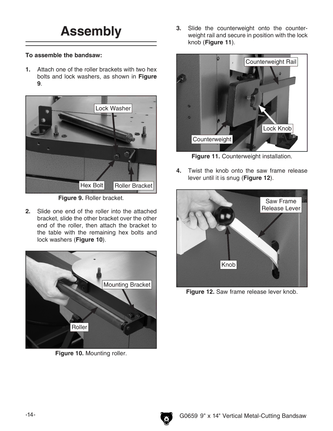 Grizzly G0659 owner manual Assembly, To assemble the bandsaw 