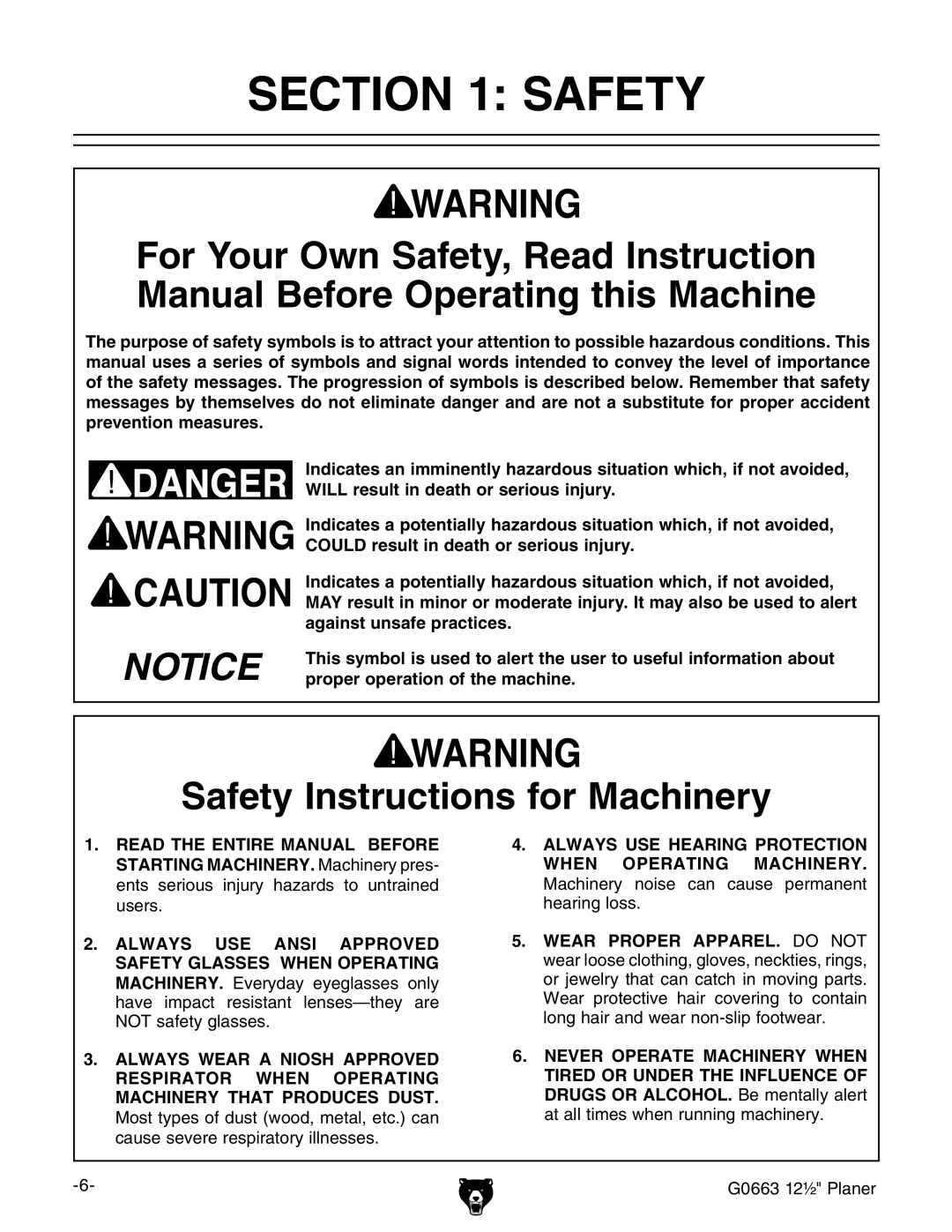 Grizzly G0663 owner manual Safety Instructions for Machinery 