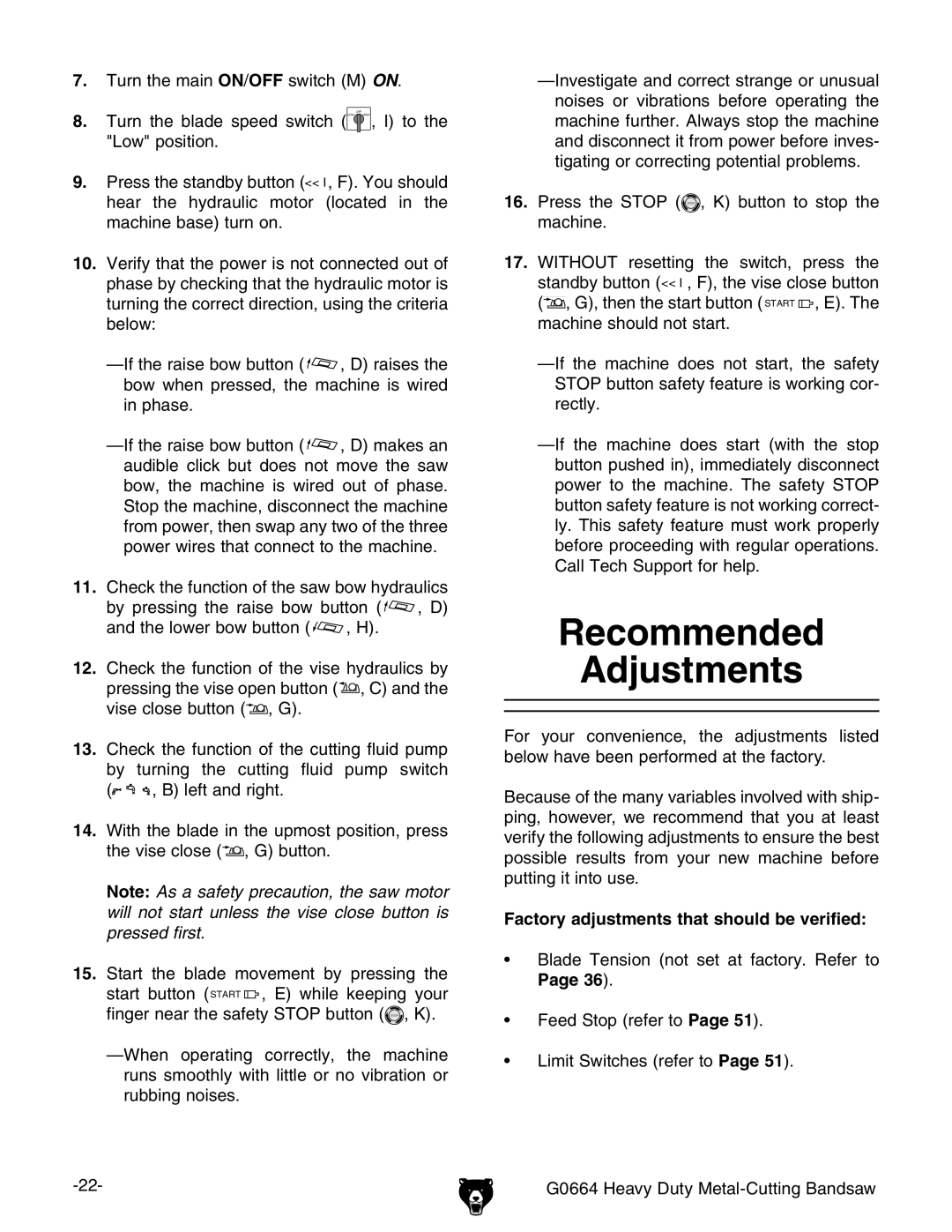 Grizzly G0664 owner manual Recommended Adjustments, Factory adjustments that should be verified 