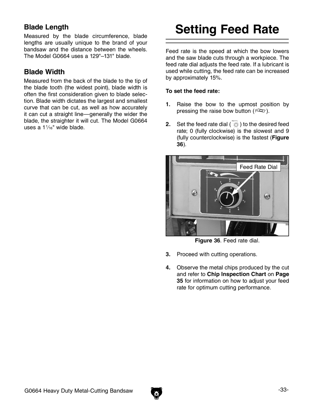 Grizzly G0664 owner manual Setting Feed Rate, Blade Length, Blade Width, To set the feed rate 