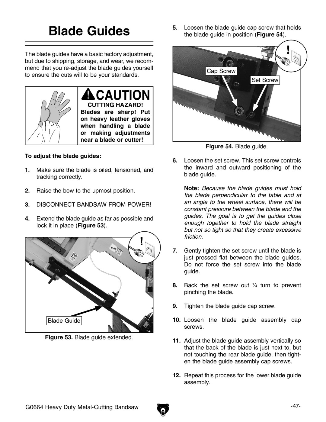 Grizzly G0664 owner manual Blade Guides 