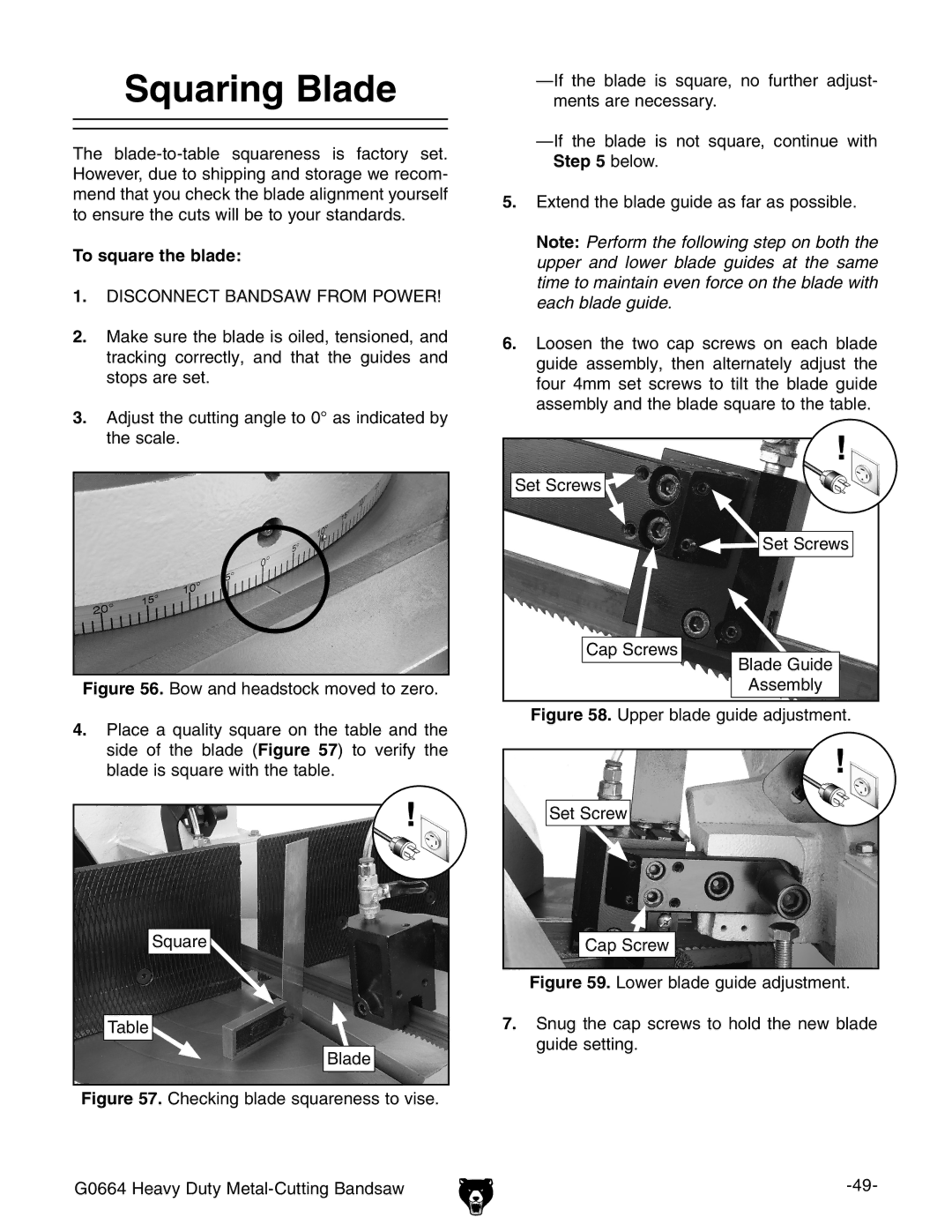 Grizzly G0664 owner manual Squaring Blade, To square the blade 