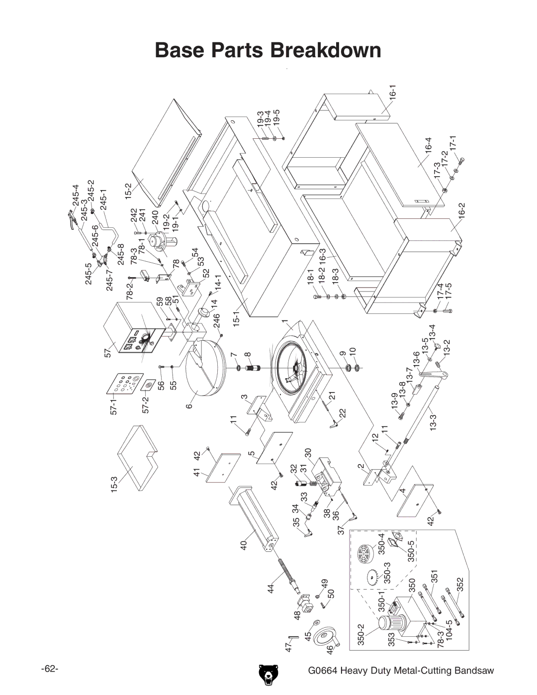 Grizzly G0664 owner manual Base, Breakdown 