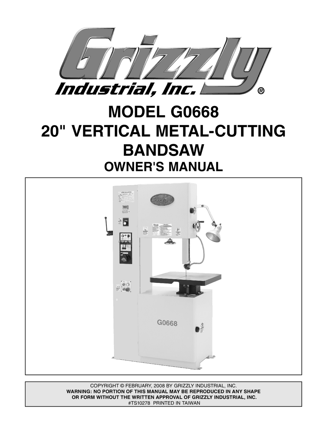 Grizzly owner manual Model G0668 Vertical METAL-CUTTING Bandsaw 