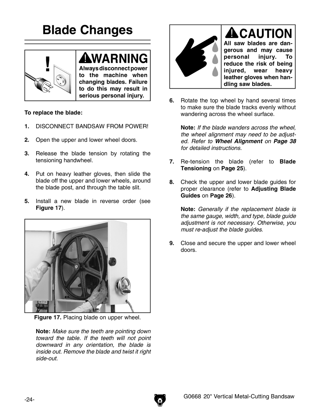 Grizzly G0668 owner manual Blade Changes, Disconnect Bandsaw from Power 