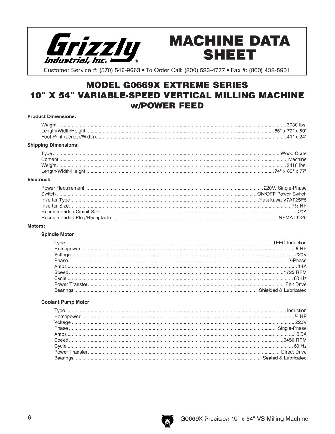 Grizzly g0669X owner manual Machine Data Sheet 