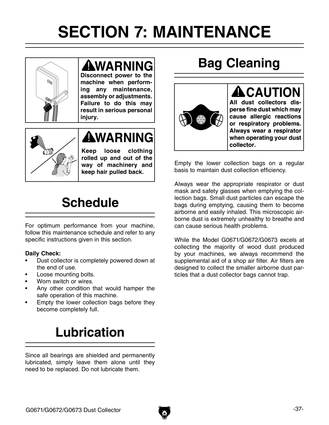 Grizzly G0671, G0673, G0672 owner manual Maintenance, Schedule, Lubrication Bag Cleaning, Daily Check 