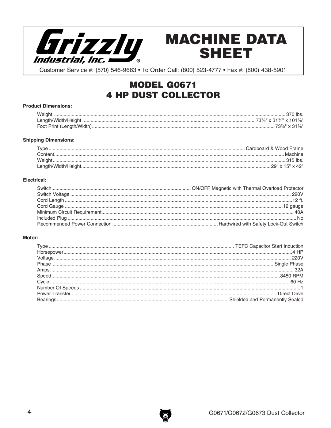 Grizzly G0671, G0673, G0672 owner manual Machine Data Sheet 