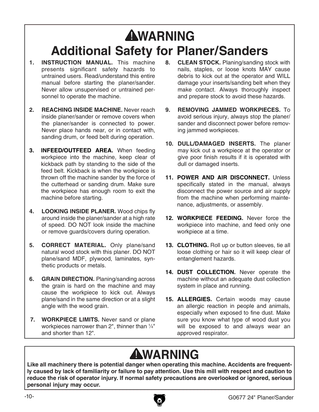 Grizzly G0677 owner manual Additional Safety for Planer/Sanders 