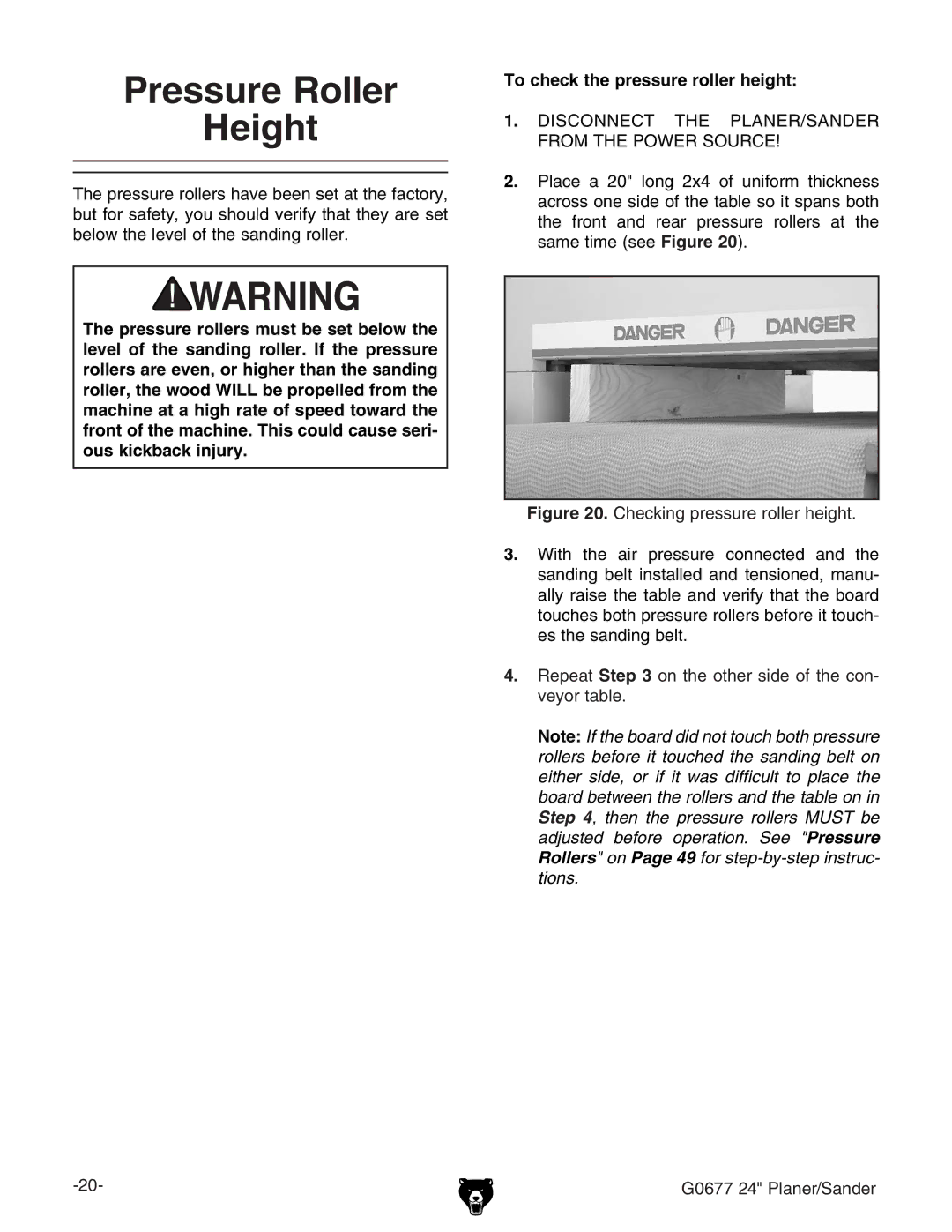 Grizzly G0677 owner manual Pressure Roller Height, 8ZX`c\egZhhjgZgdaaZgZ\i# 
