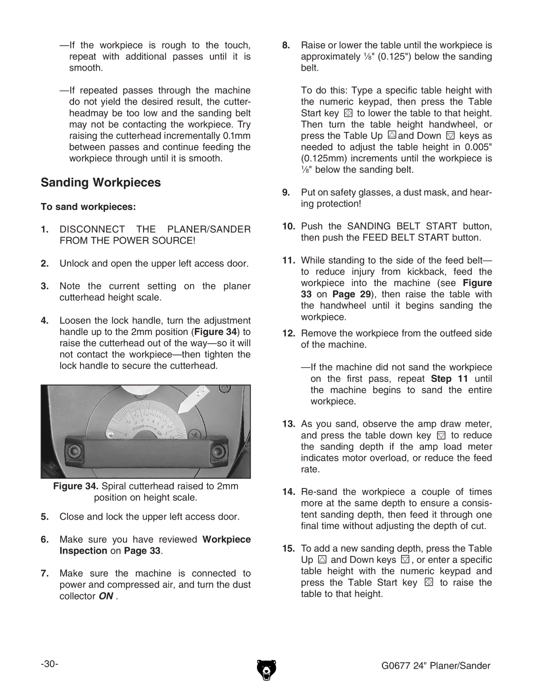 Grizzly G0677 owner manual Sanding Workpieces, To sand workpieces,  9H8DCC8I I= EA6CG$H6C9G GDBI=EDLGHDJG8 