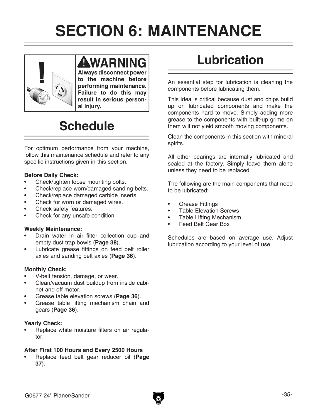 Grizzly G0677 owner manual Maintenance, Schedule, Lubrication 