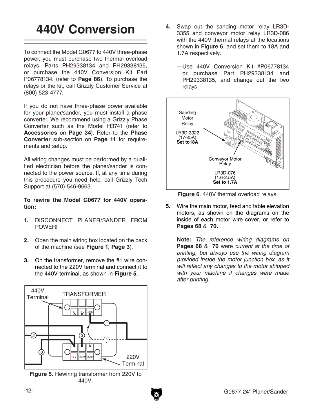 Grizzly 440V Conversion, To rewire the Model G0677 for 440V opera- tion,  9H8DCC8I EA6CG$H6C9G GDB, IZgbcVa 