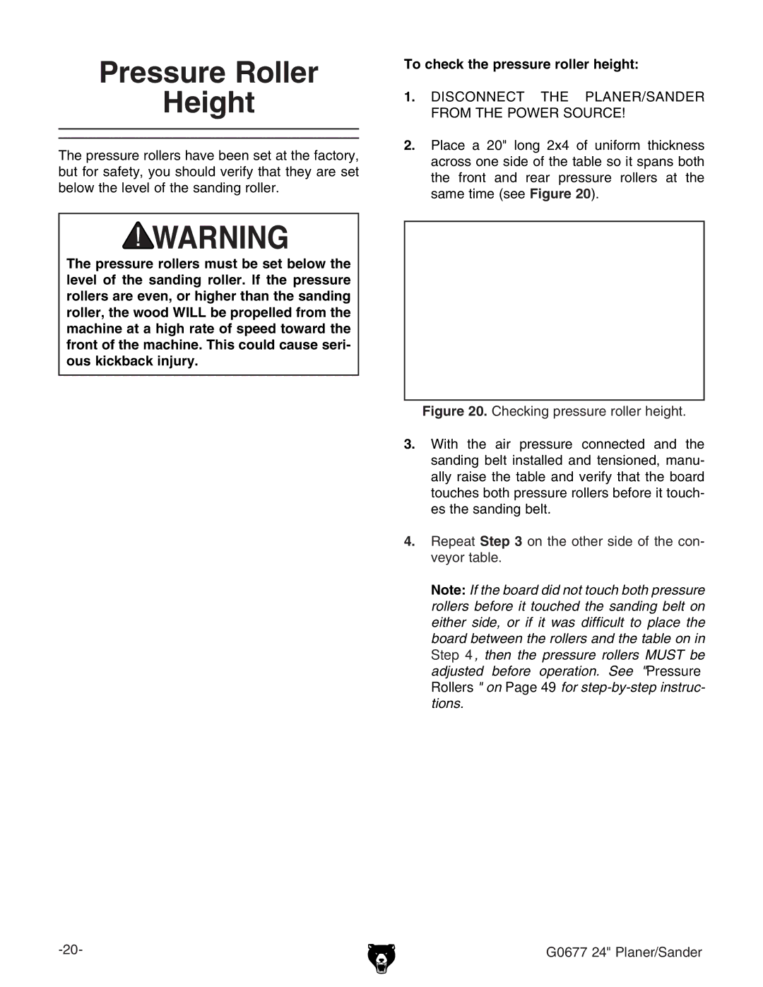 Grizzly G0677 owner manual Pressure Roller Height, 8ZX`c\egZhhjgZgdaaZgZ\i# 