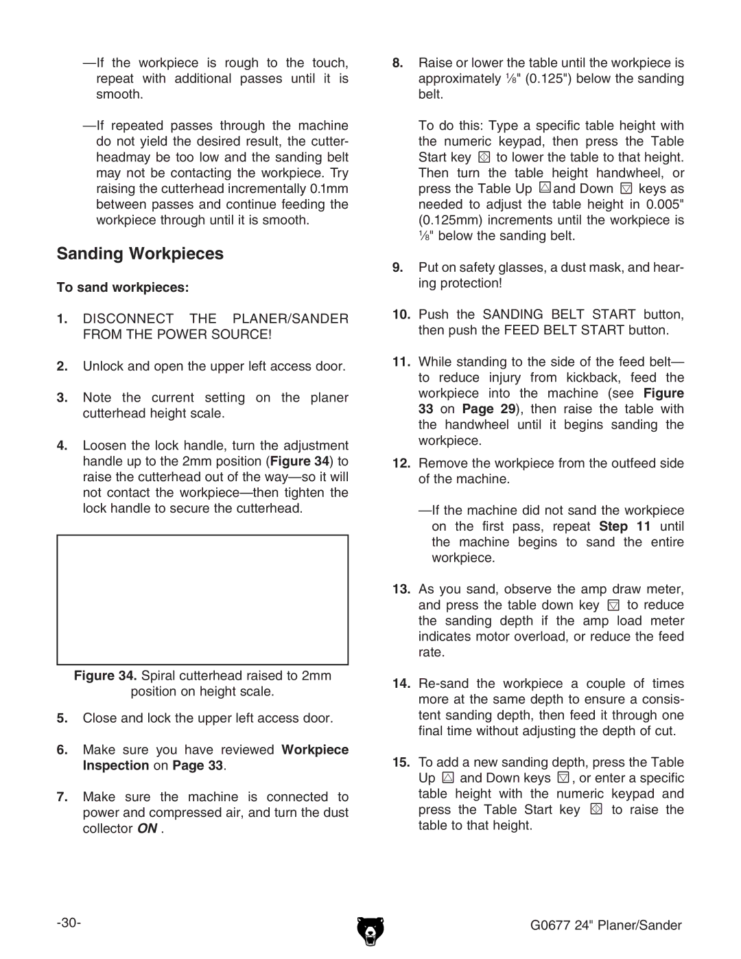 Grizzly G0677 owner manual Sanding Workpieces, To sand workpieces,  9H8DCC8I I= EA6CG$H6C9G GDBI=EDLGHDJG8 