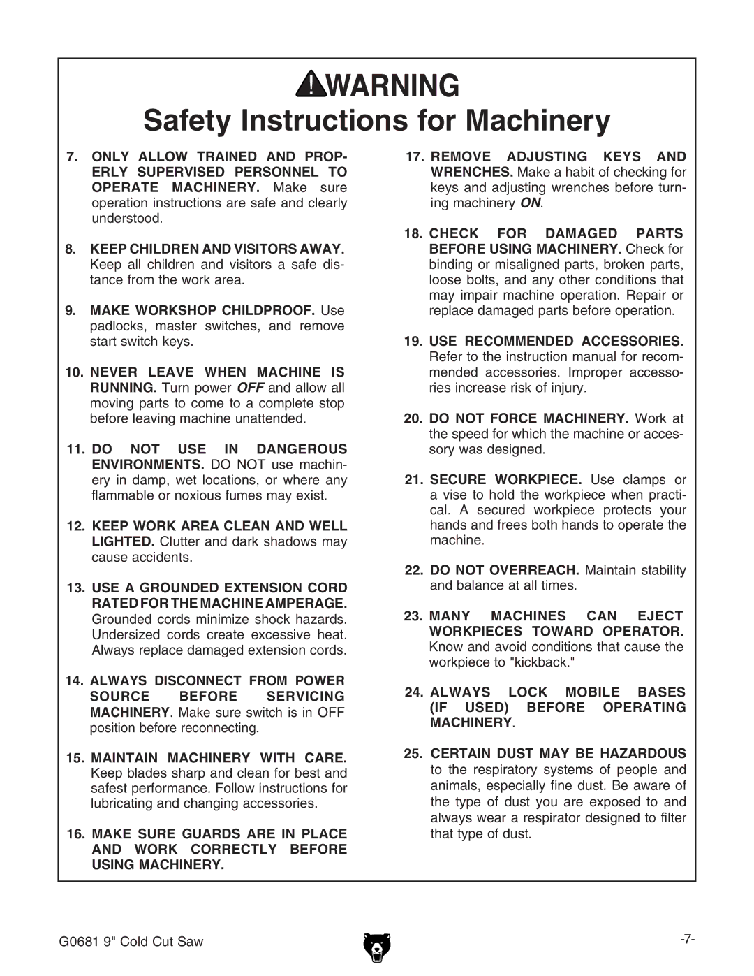 Grizzly G0681 owner manual 3AFETYYNSTRUCTIONS for -ACHINERY 