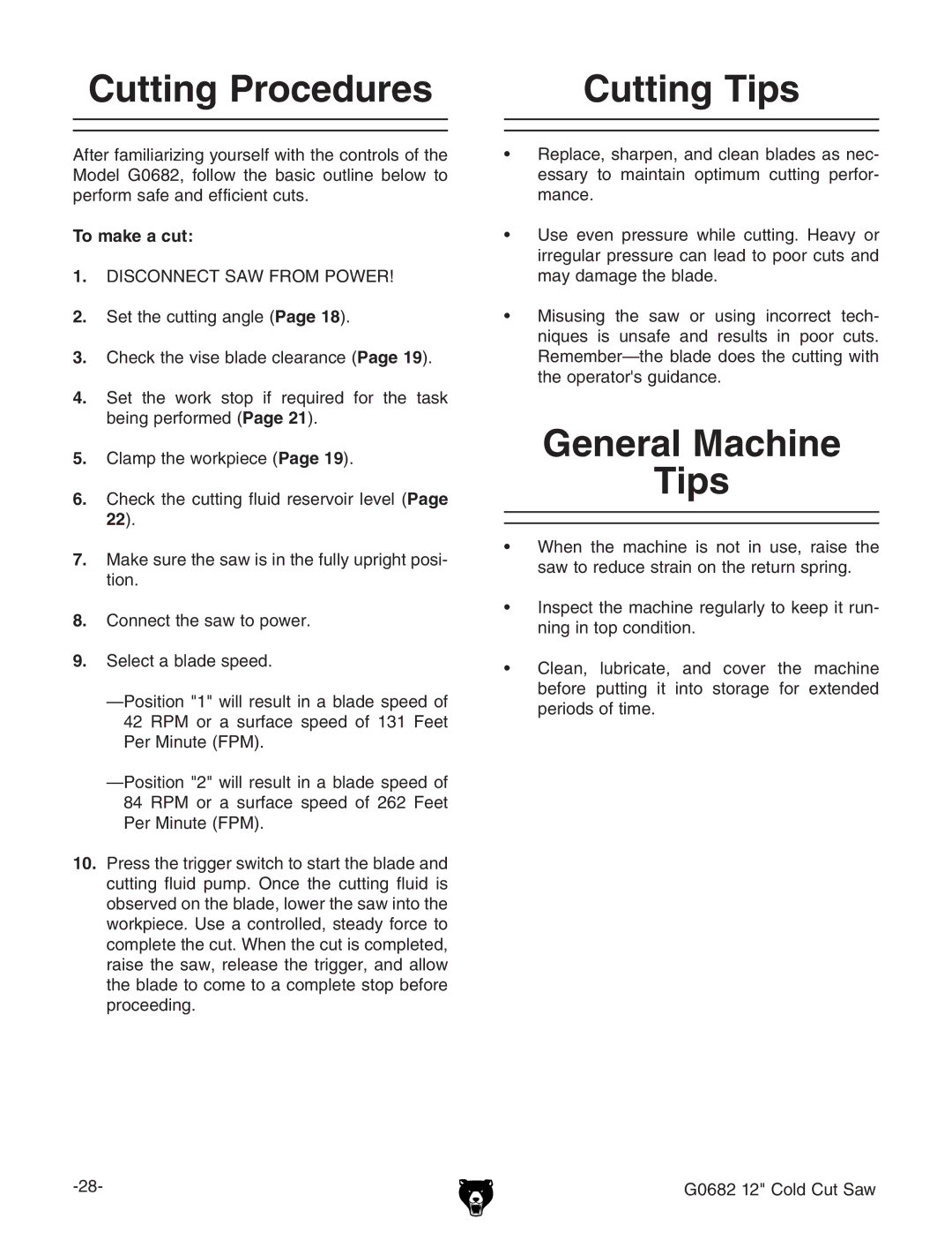 Grizzly G0682 owner manual Cutting Procedures, Cutting Tips, General Machine Tips, To make a cut 