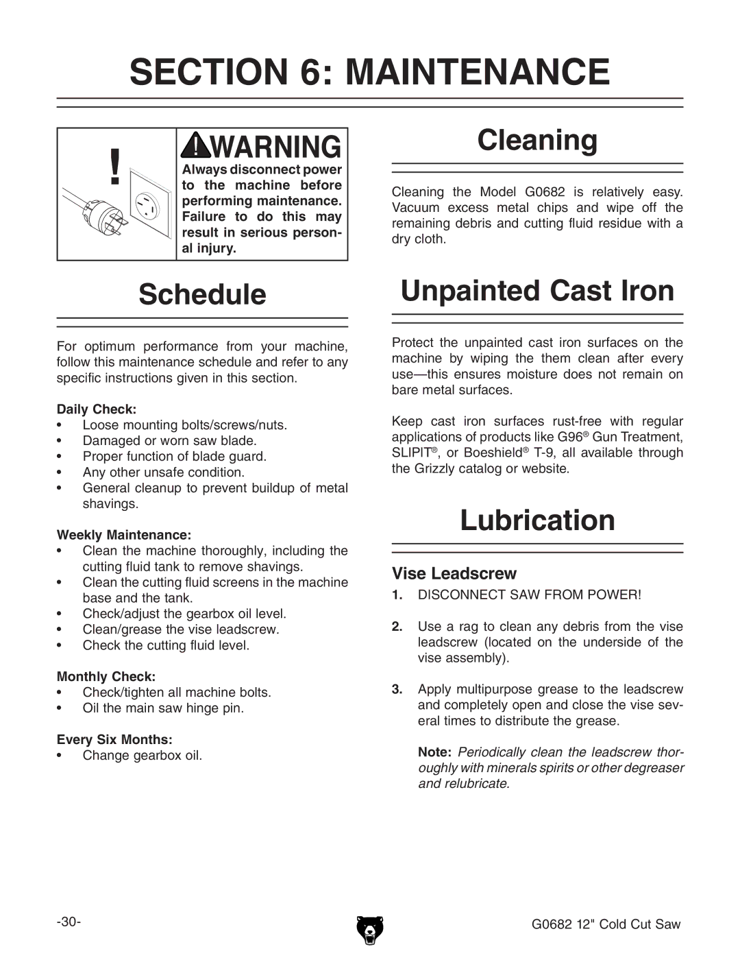 Grizzly G0682 owner manual Maintenance, Cleaning, Schedule, Unpainted Cast Iron, Lubrication 