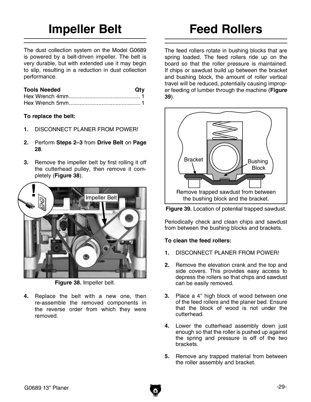 Grizzly G0689 owner manual Impeller Belt, Feed Rollers, Perform Steps 2-3 from Drive Belt on, To clean the feed rollers 