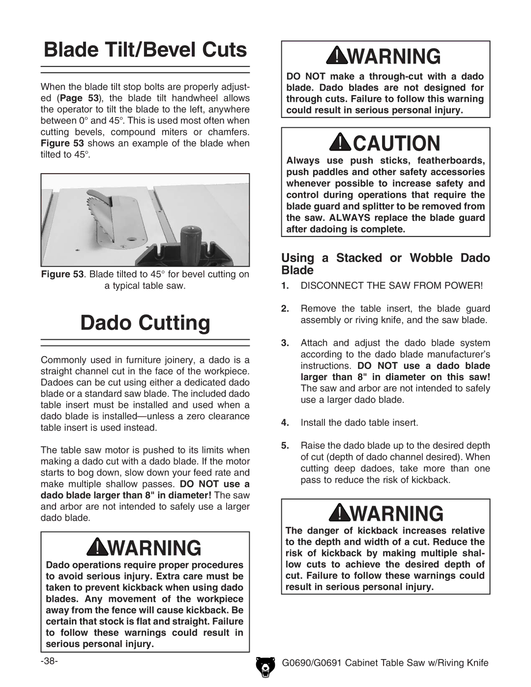 Grizzly G0690 Blade Tilt/Bevel Cuts, Dado Cutting, Using a Stacked or Wobble Dado Blade, 9H8DCC8II=H6LGDBEDLG 