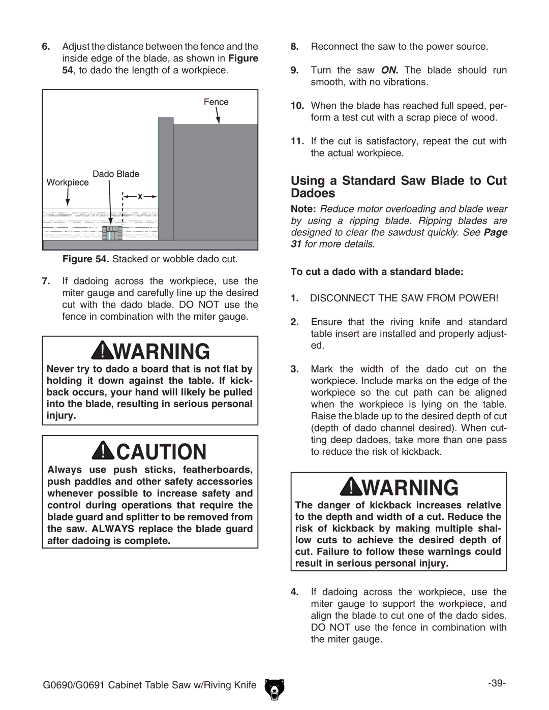 Grizzly G0690 owner manual Using a Standard Saw Blade to Cut, Dadoes 