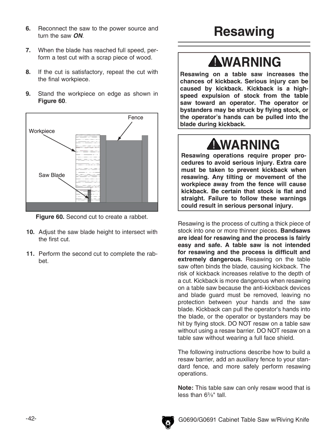 Grizzly G0690 owner manual Resawing, IjgciZhVlON#, IZcValdg`eZXZ# 