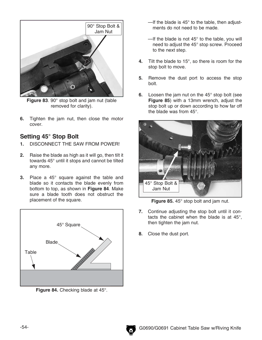 Grizzly G0690 owner manual Setting 45 Stop Bolt, •Hide7dai ?VbCji, iZc iZ Vb cji! iZc XadhZ iZ bdidg XdkZg# 