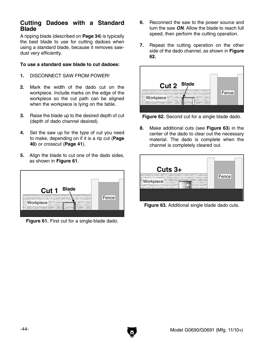 Grizzly G0691 Cutting Dadoes with a Standard Blade, To use a standard saw blade to cut dadoes, Ut 1 Blade, Cut 2 Blade 