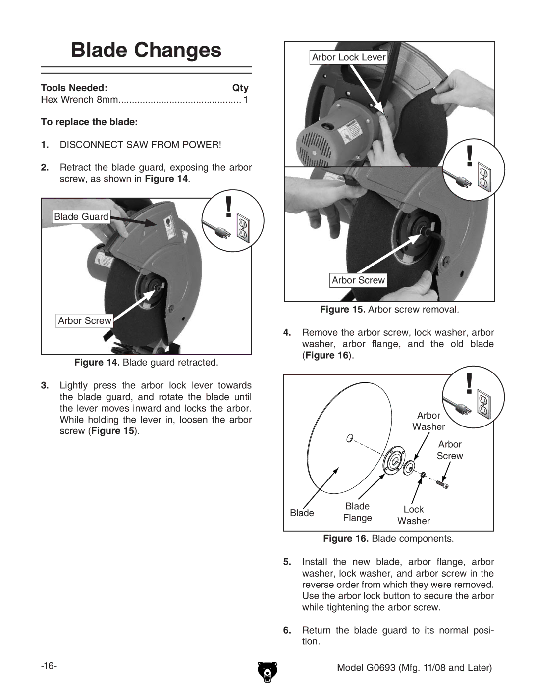 Grizzly G0693 owner manual Blade Changes, Tools NeededQty, To replace the blade,  # 