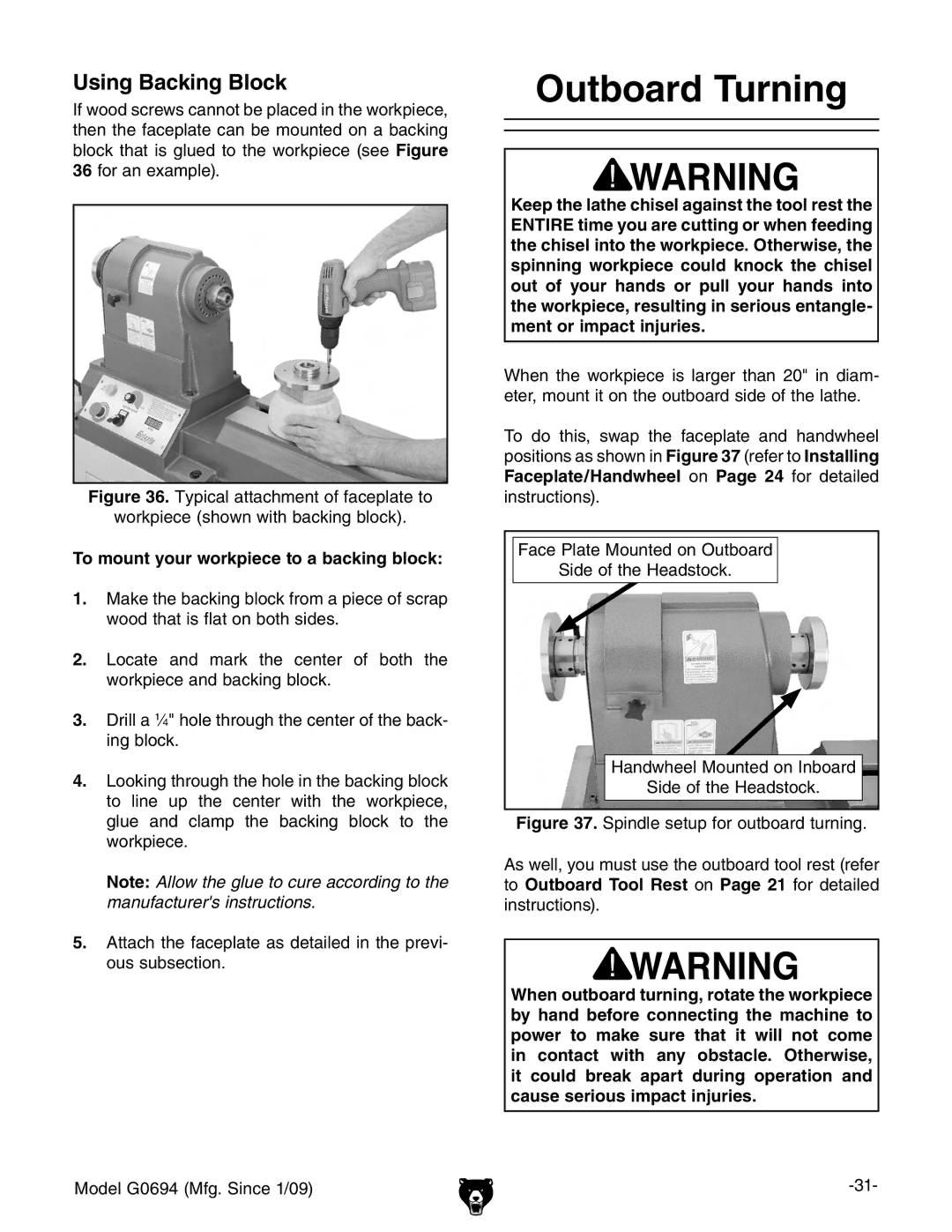 Grizzly G0694 owner manual Outboard Turning, Using Backing Block, To mount your workpiece to a backing block 