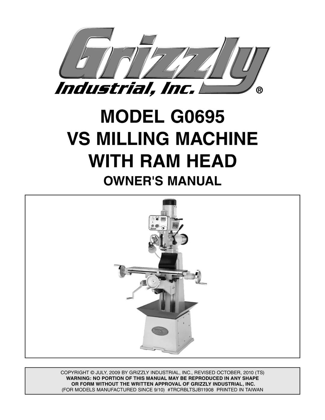 Grizzly owner manual Model G0695 VS Milling Machine With RAM Head 